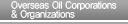 Overseas Oil Corporations & Organizations