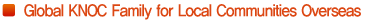 Global KNOC Family for Local Communities Overseas